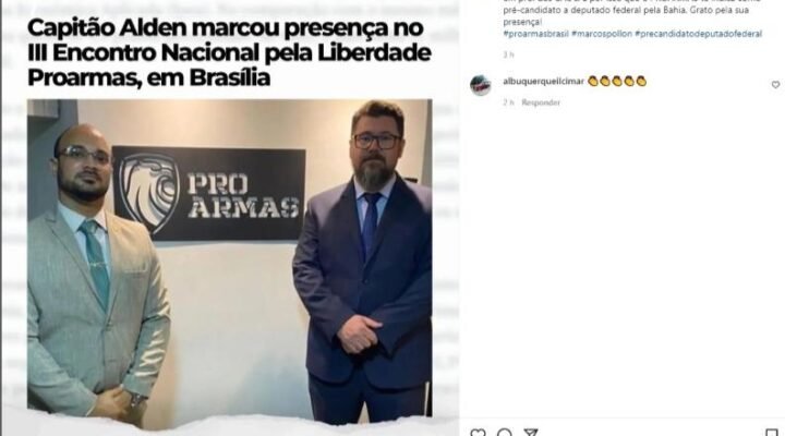 Marcos Pollon reitera Capitão Alden como o pré-candidato do Proarmas a deputado federal pela Bahia